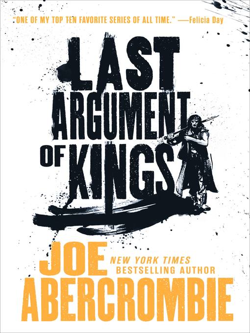 Title details for Last Argument of Kings by Joe Abercrombie - Wait list